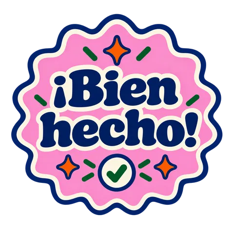 Bien hecho